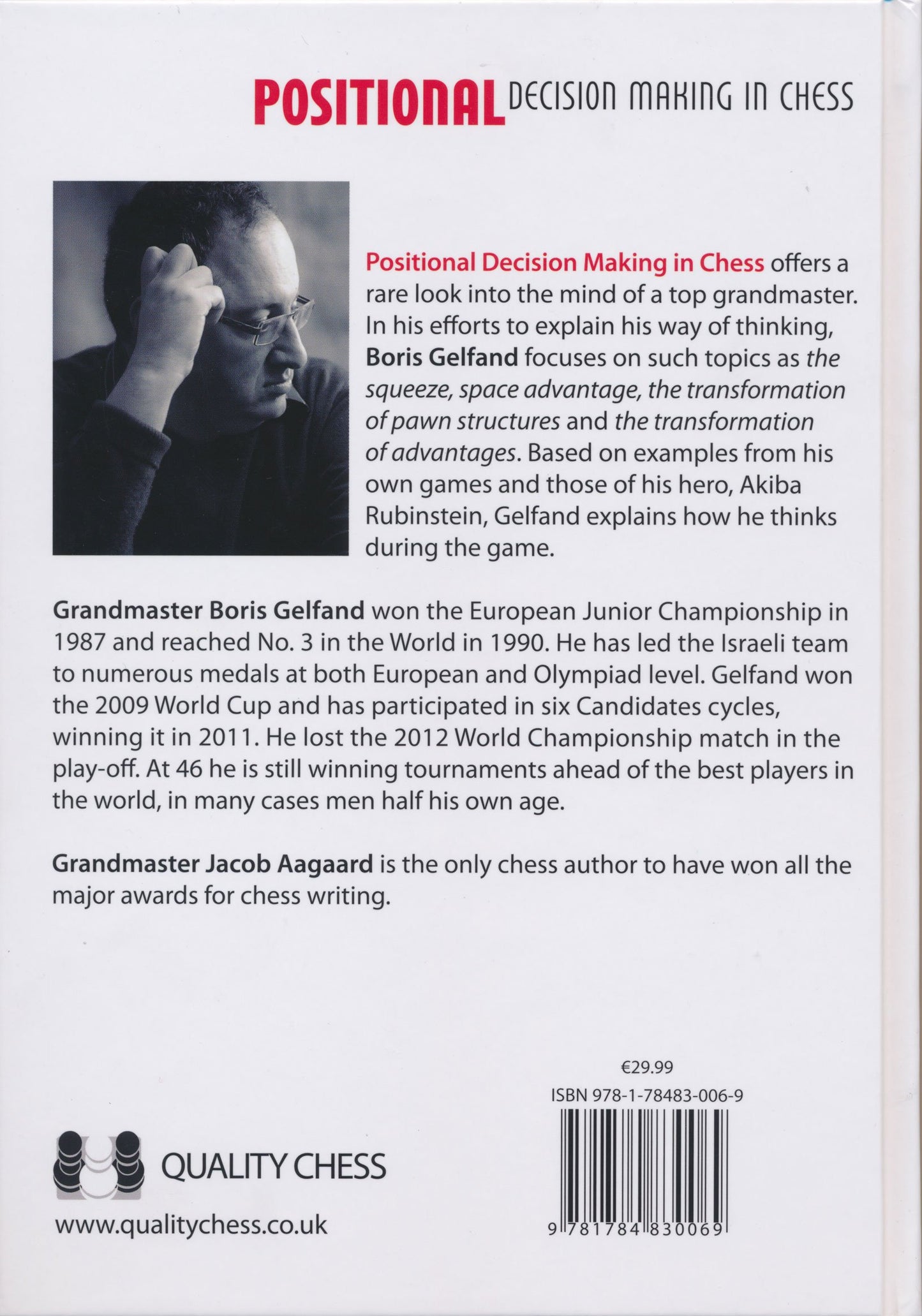 Positional Decision Making in Chess