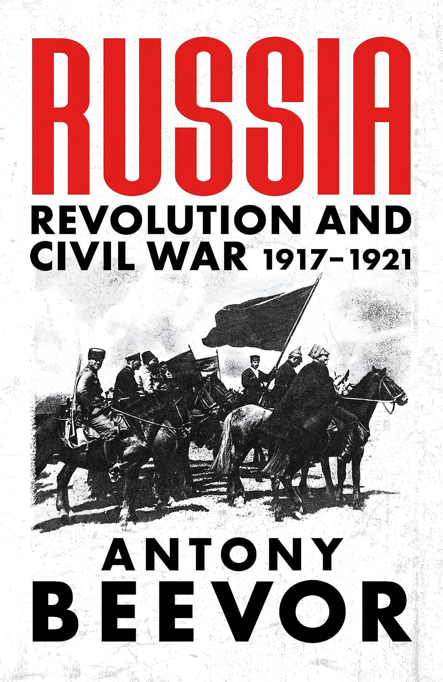 Russia: Revolution and Civil War 1917-1921 book cover