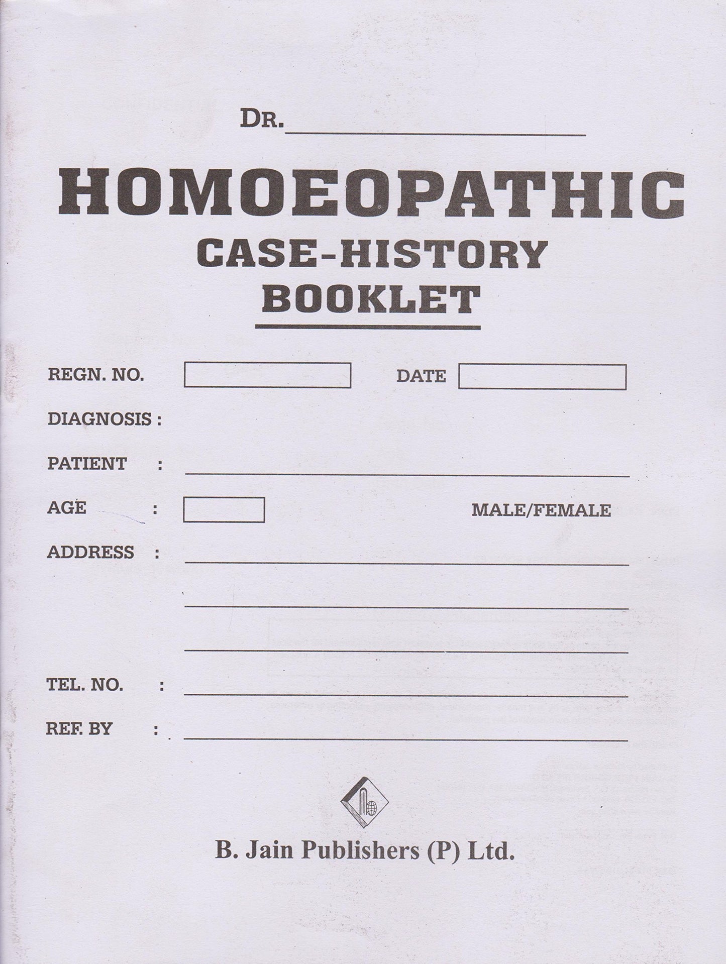 HOMOEOPATHIC CASE HISTORY BOOKLET book cover