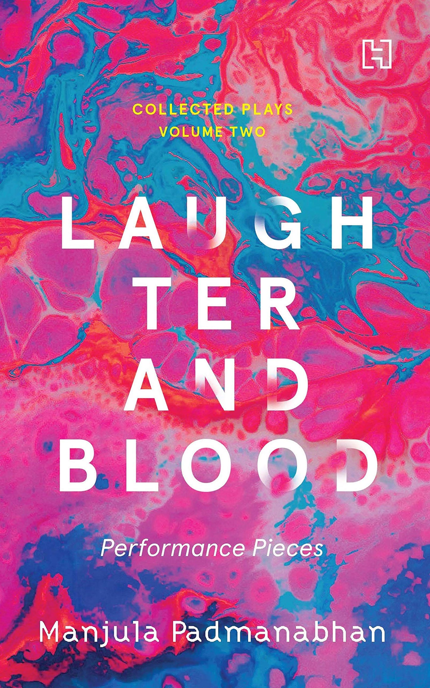 LAUGHTER AND BLOOD: THE COLLECTED PLAYS, VOL.2 book cover