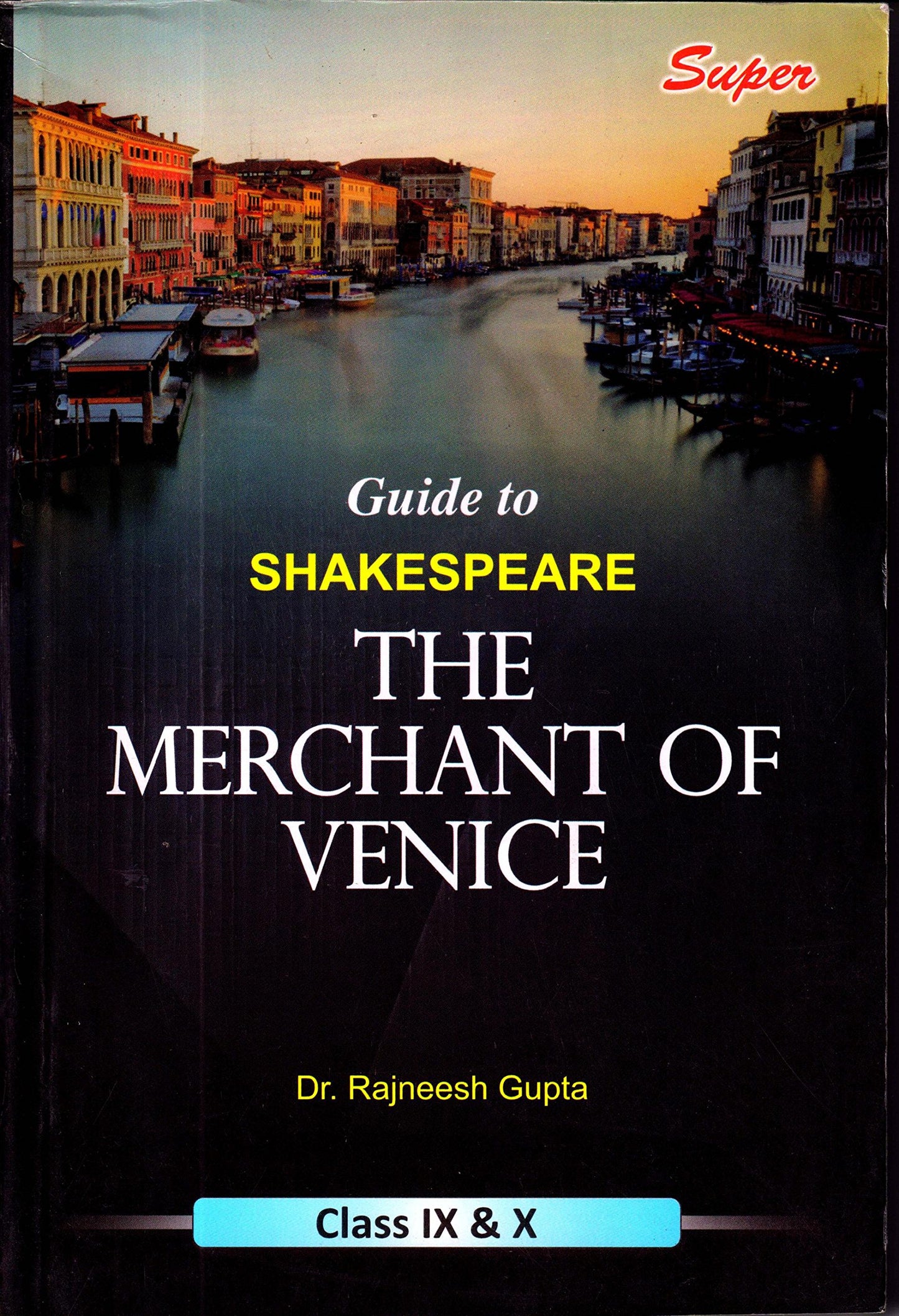 Icse Guide To Merchant Of Venice by Rajneesh Gupta (Author) book cover