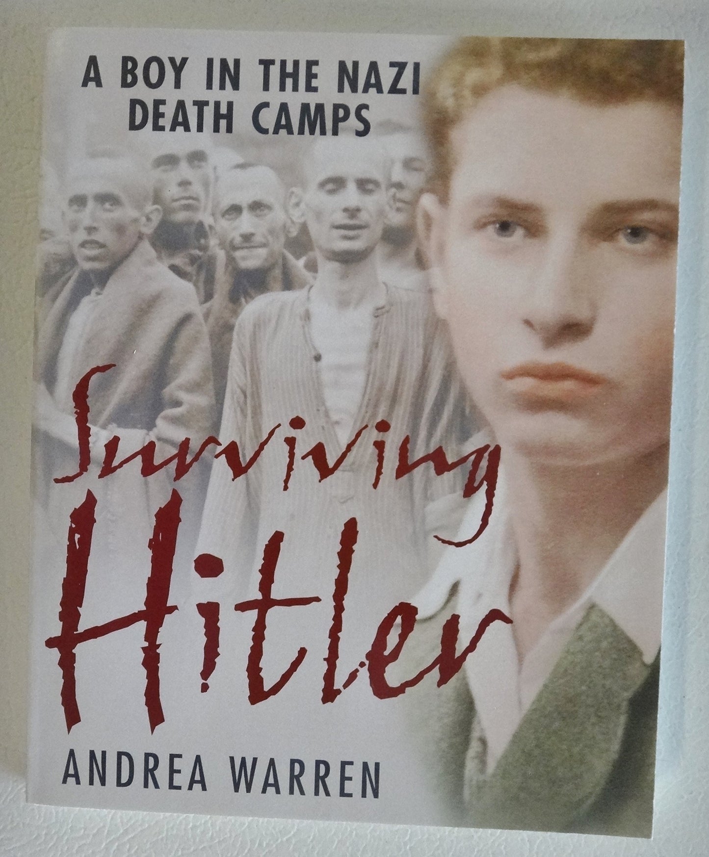 Surviving Hitler (A Boy In The Nazi Death Camps) book cover