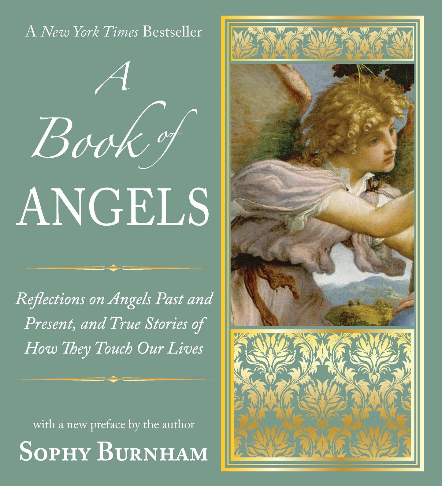 A Book of Angels: Reflections on Angels Past and Present and True Stories of How They Touch Our L ives by Sophy Burnham book cover