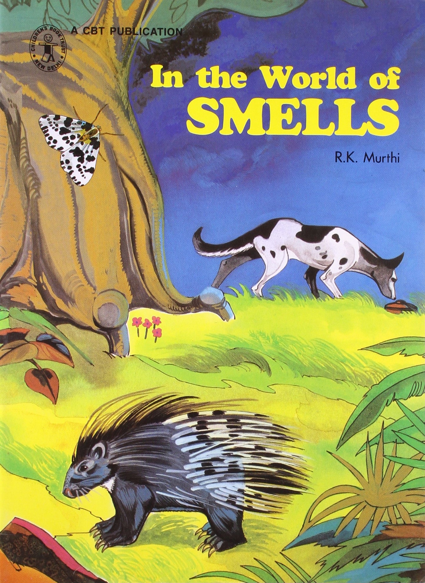 In The World of Smells (Children's Book Trust, New Delhi) book cover
