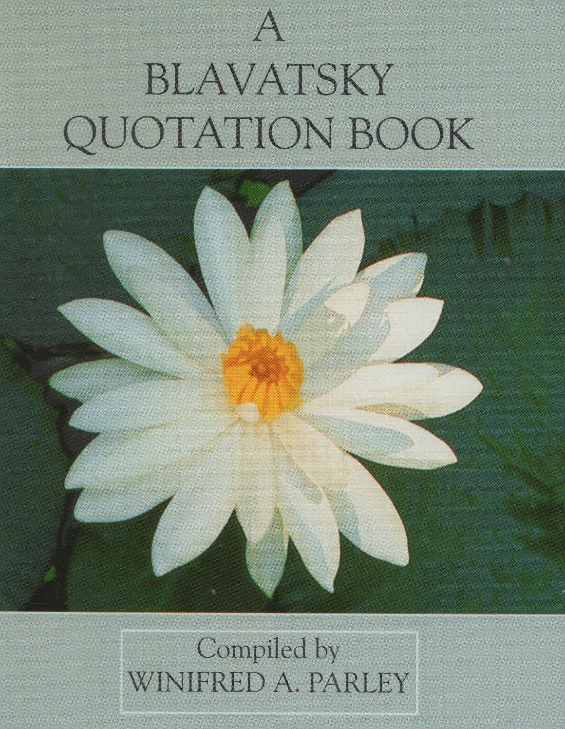 A Blavatsky Quotation Book H/B book cover