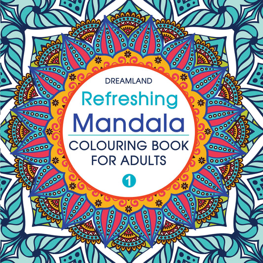 Refreshing Mandala - Colouring Book For Adults Book 1