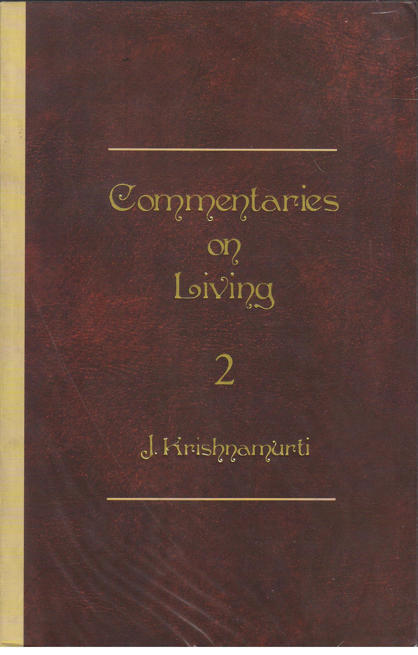 Commentaries on Living Second Series book cover