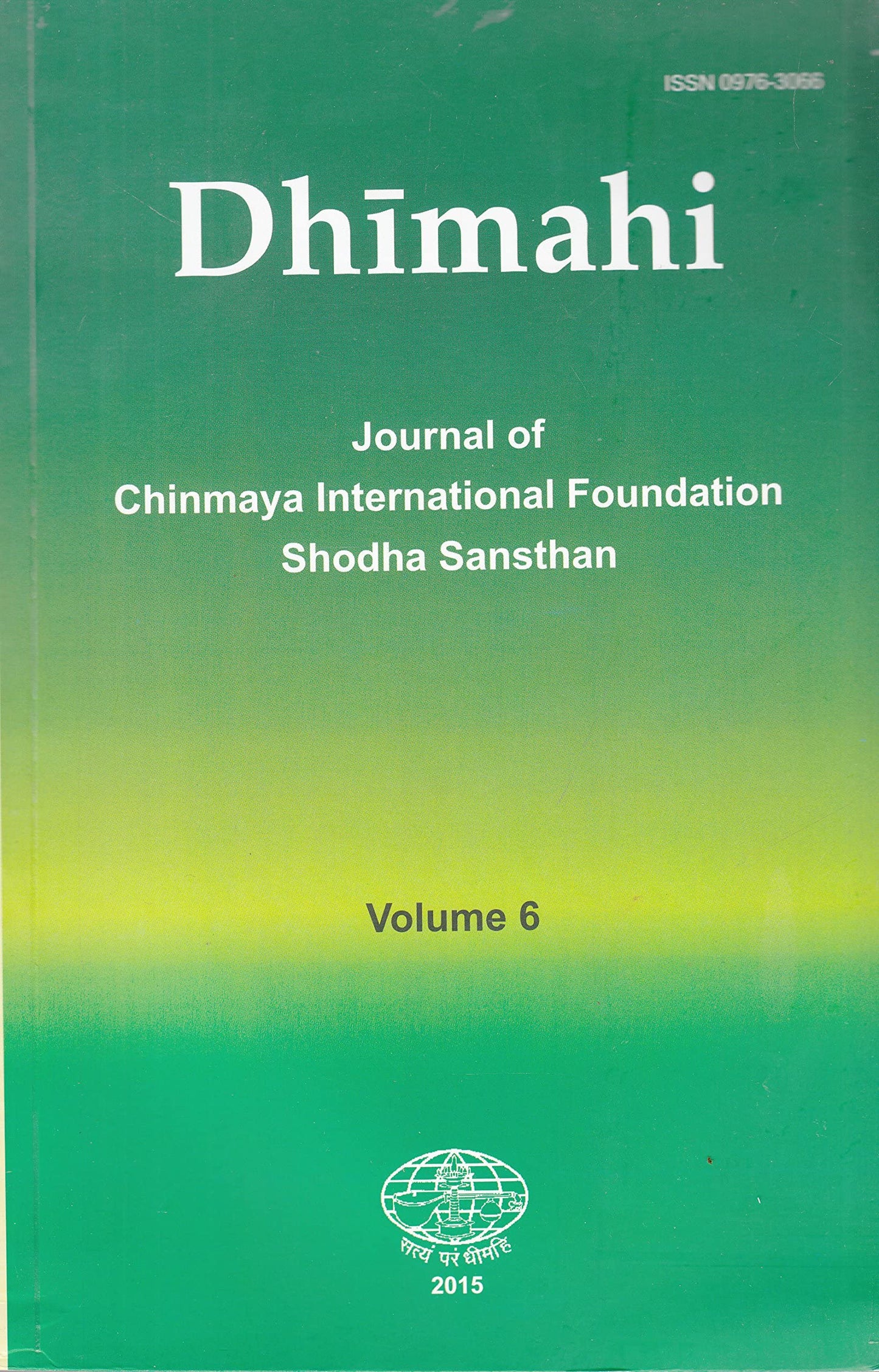 Dhimahi - Volume-6(2015): Journal of Chinmaya International Foundation Shodha Sansthan book cover