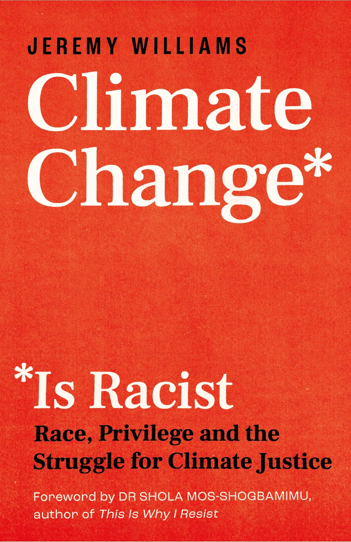 Climate Change is Racist book cover
