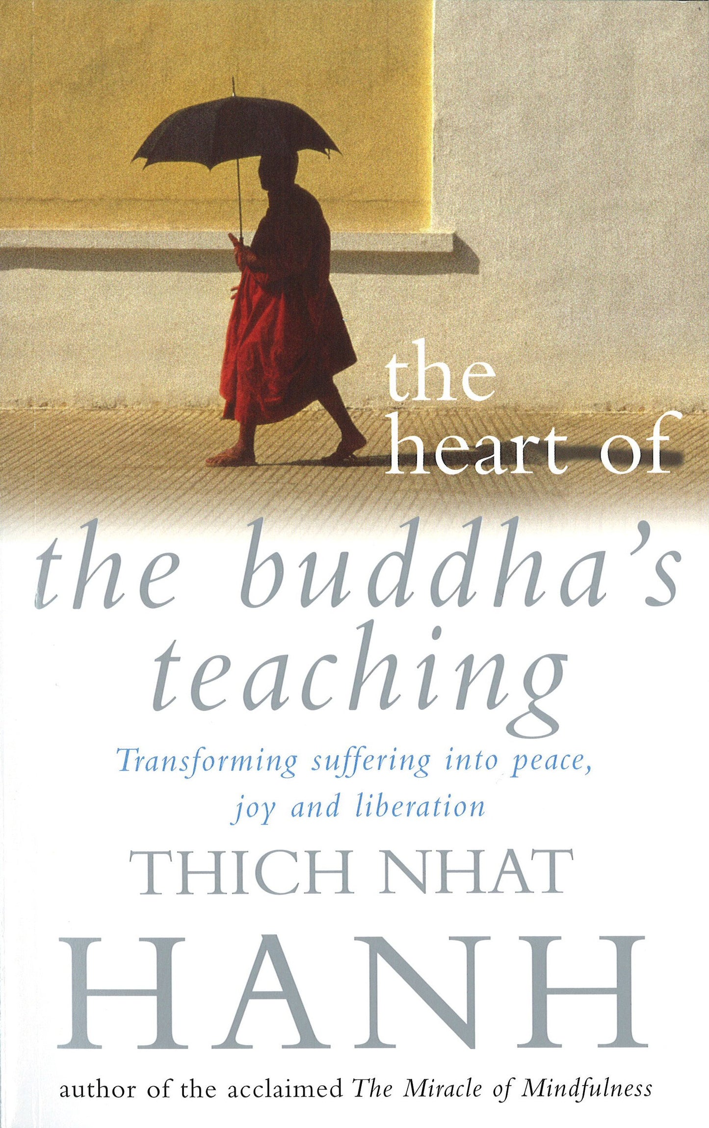 The Heart Of Buddha's Teaching by Thich Nhat Hanh book cover