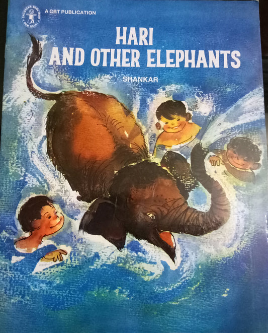 Hari And Other Elephants (Children's Book Trust, New Delhi) book cover