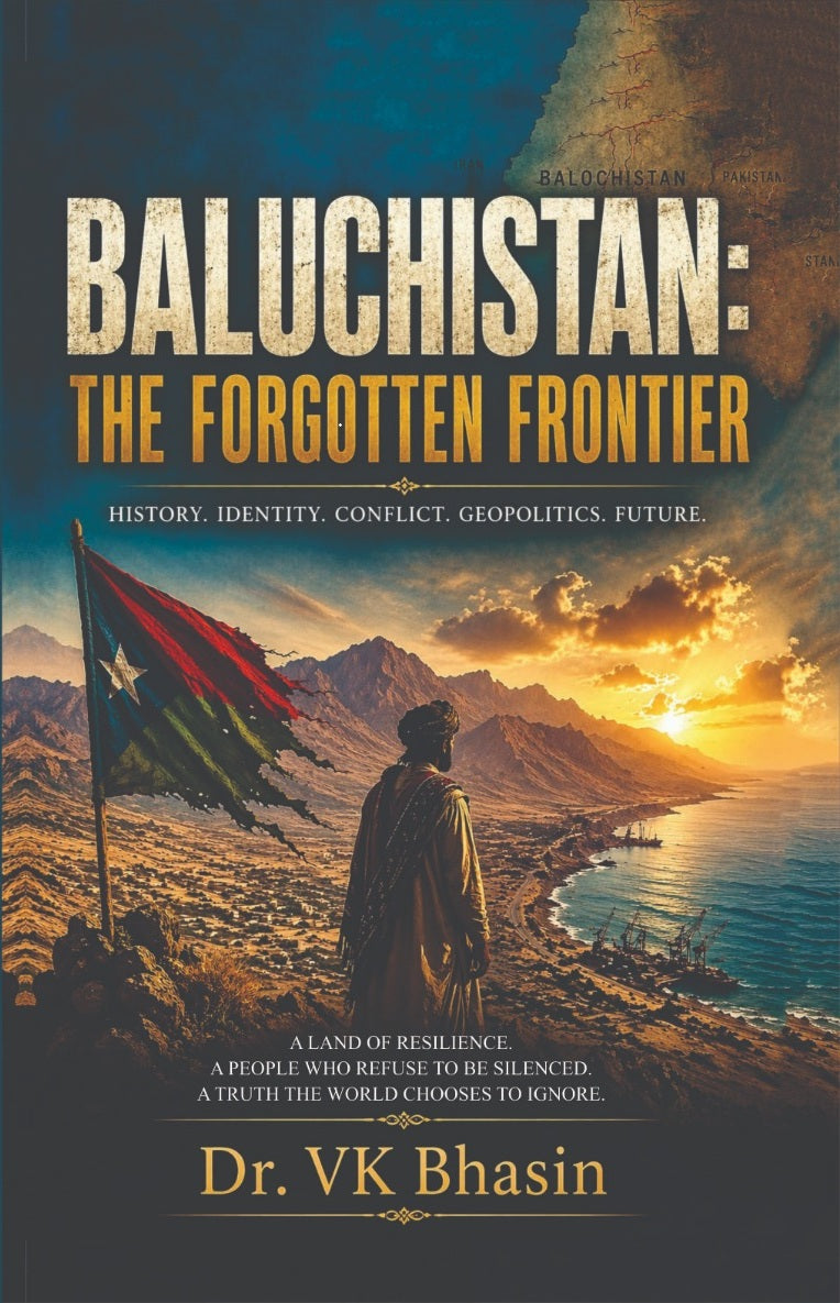 Baluchistan: The Forgotten Frontier