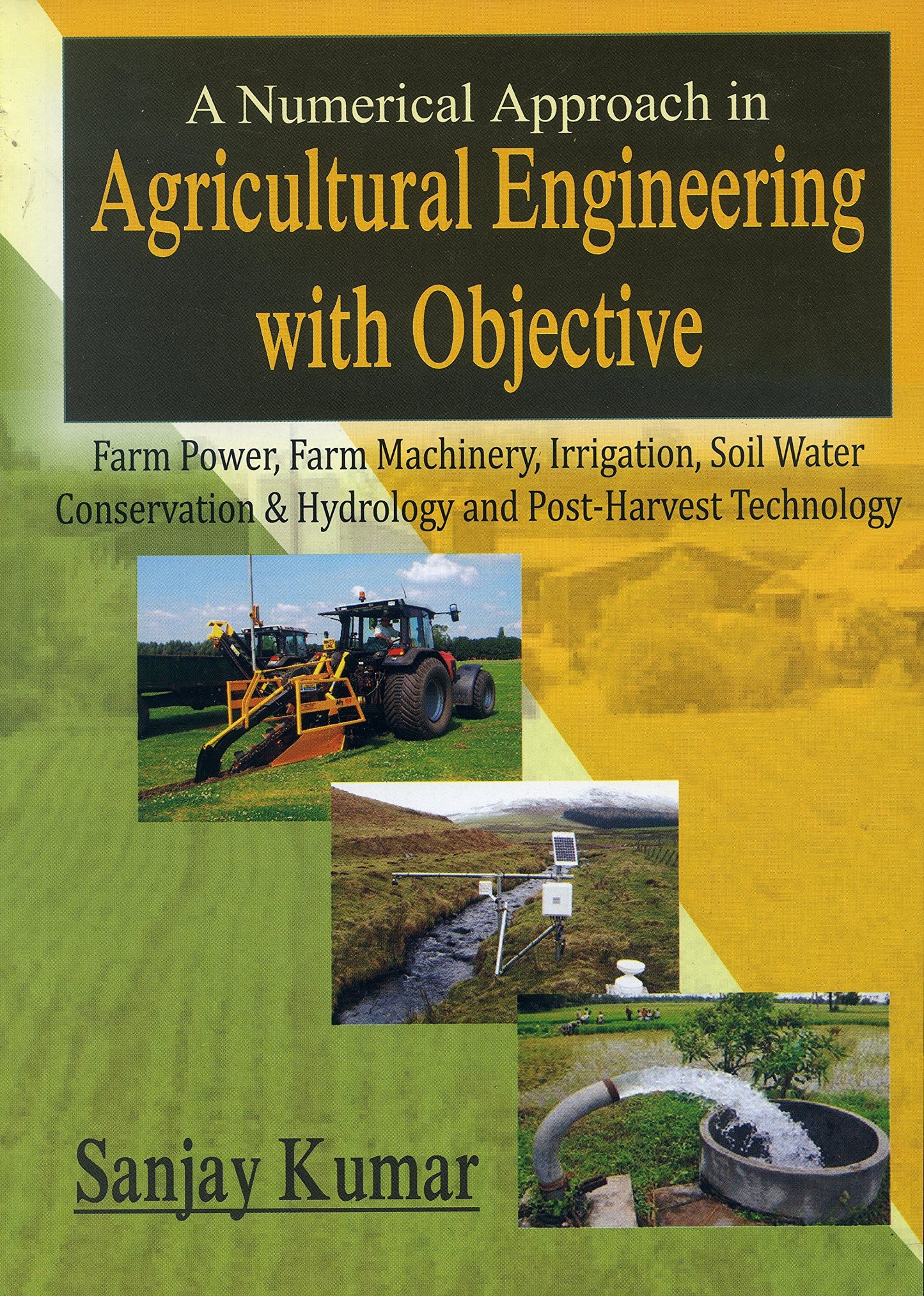 A Numerical Approach in Agricultural Engineering with Objective NET, GATE & ARS Digest book cover