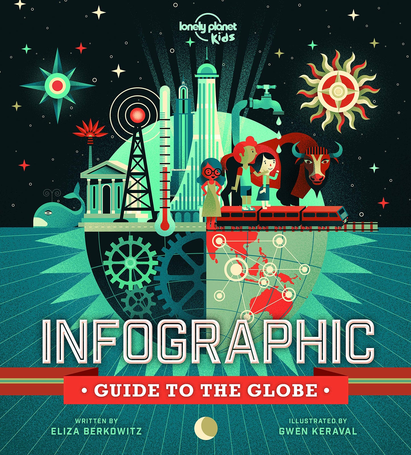 Infographic Guide to the Globe book cover