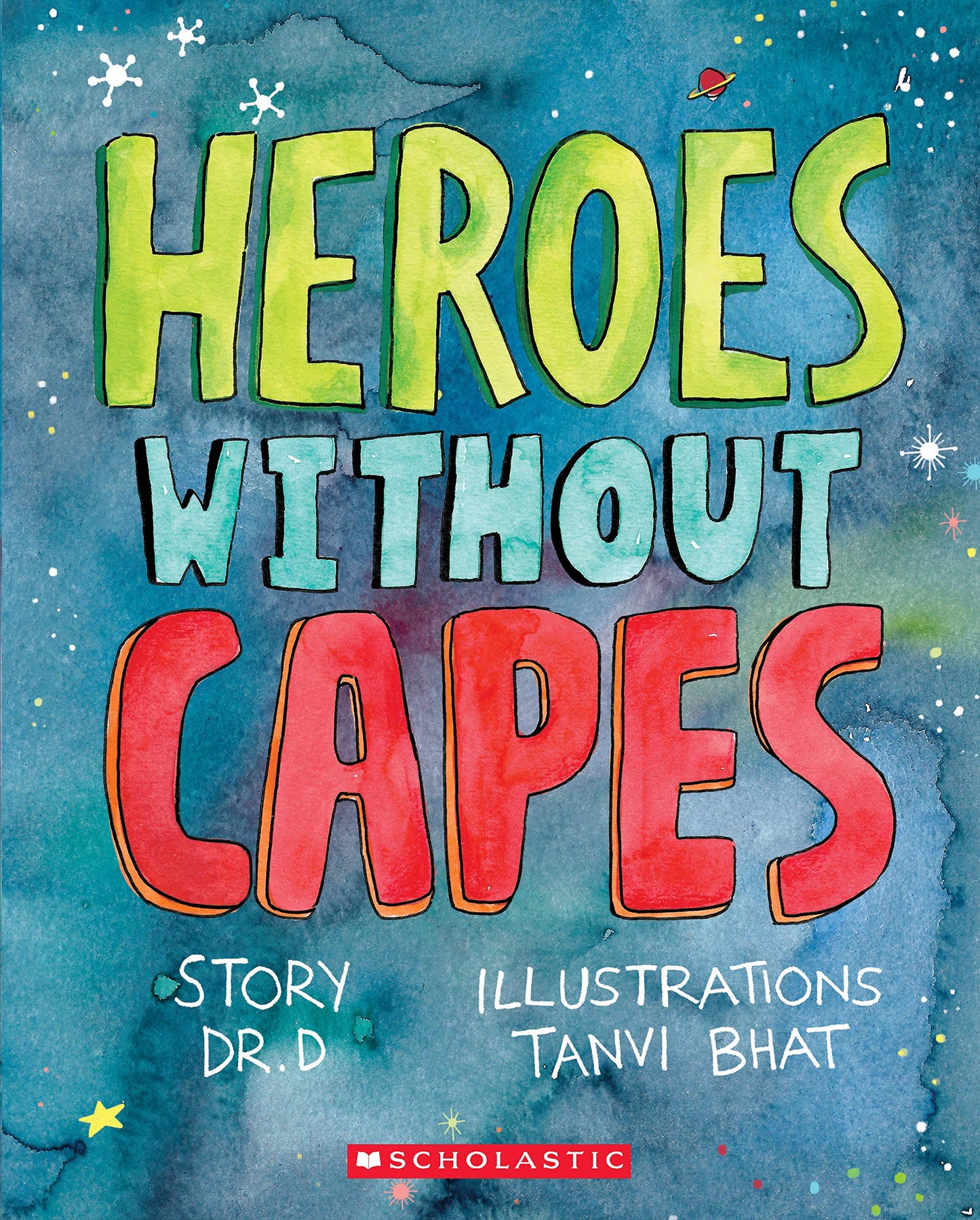 HEROES WITHOUT CAPES book cover