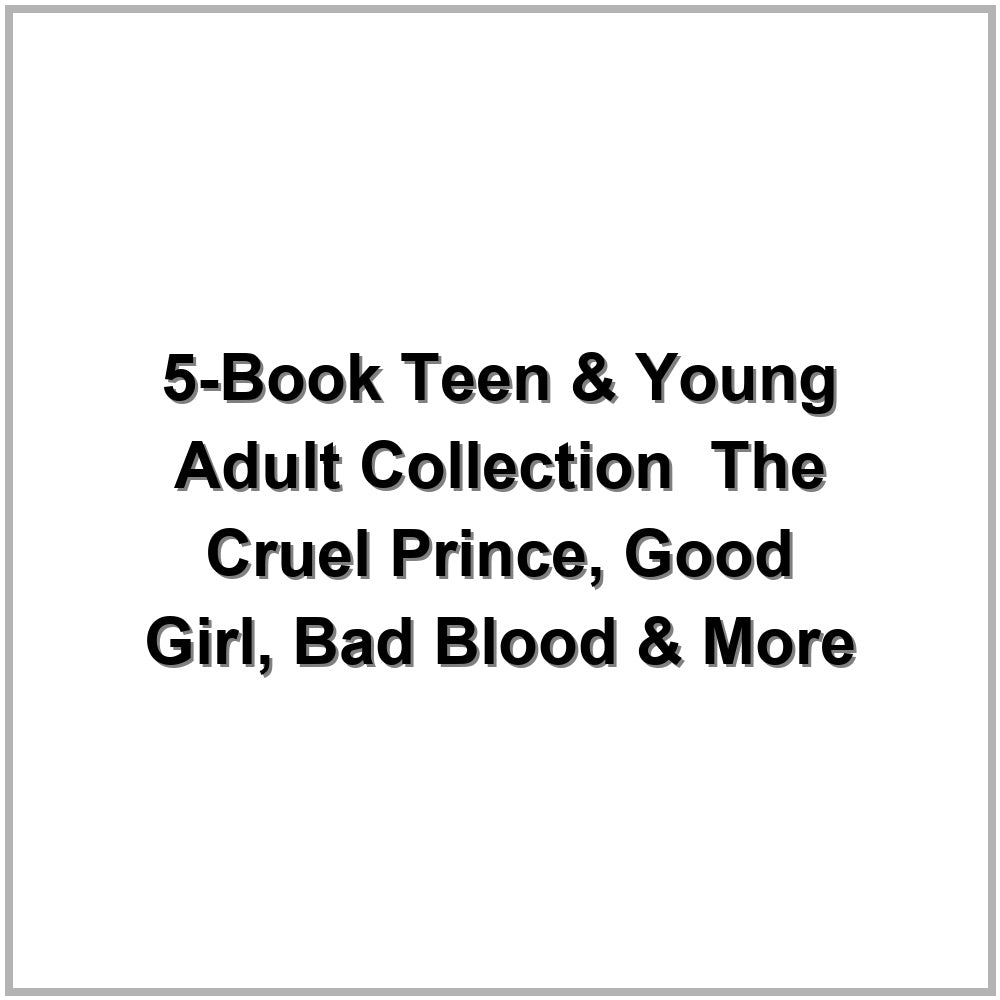 5-Book Teen & Young Adult Collection – The Cruel Prince, Good Girl, Bad Blood & More