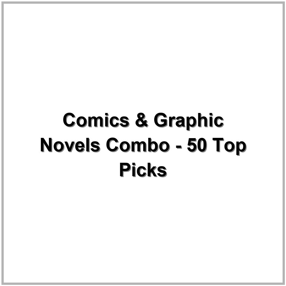 Comics & Graphic Novels Combo - 50 Top Picks