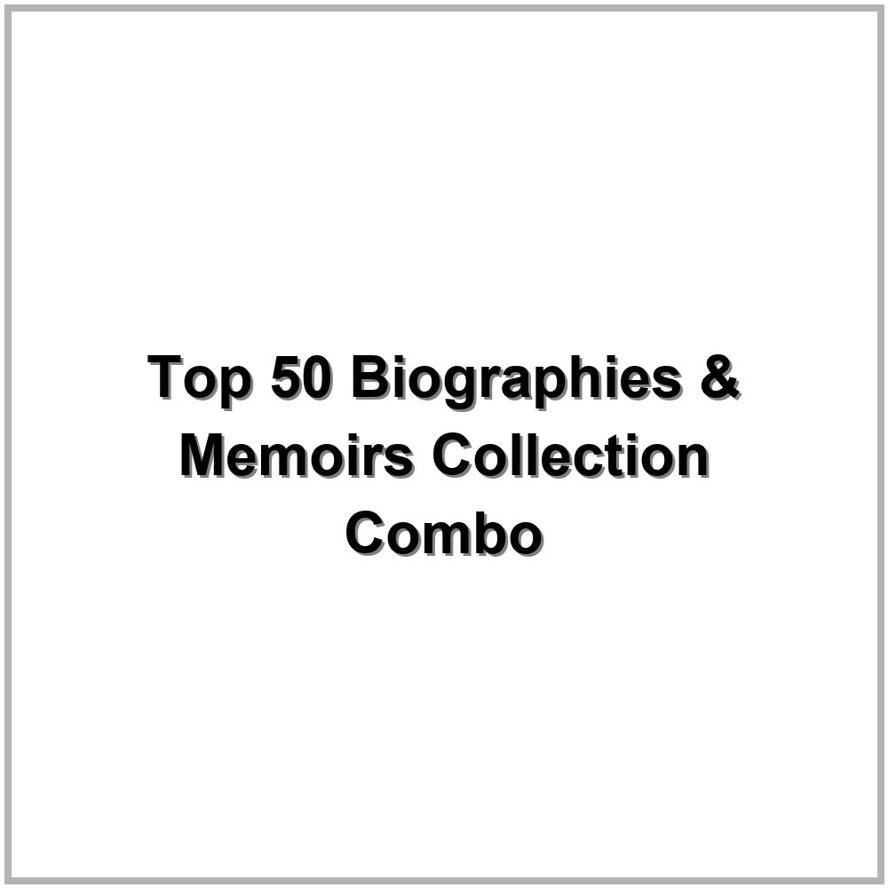 Top 50 Biographies & Memoirs Collection Combo