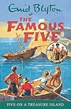 FAMOUS FIVE: 01: FIVE ON A TREASURE ISLAND