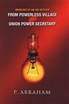 From Powerless Village to Union Power Secretary