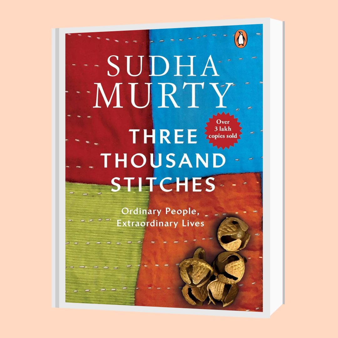 Three Thousand Stitches by Sudha Murty