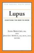 Lupus: Everything You Need To Know (Your Personal Health) book cover