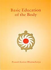 Basic Education Of The Body  book cover