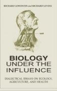 Biology Under The Influence book cover