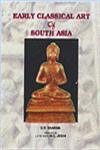Early Classical Art of South Asia    (2 vols. Set) book cover