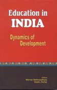 Education in India: Dynamics of Development book cover