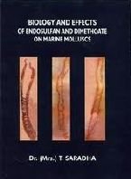 Biological And Effects of Endosulfan & Dimethoate on Marine Molluscs
 book cover