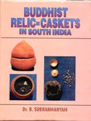 Buddhist Relic Caskets in South India book cover