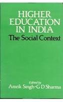 Higher Education In India : The Social Context book cover