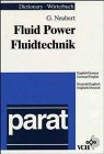 Dictionary of Fluid Power / Wörterbuch Fluidtechnik: English–German / German–English. Englisch–Deutsch / Deutsch–Englisch (Parat)
