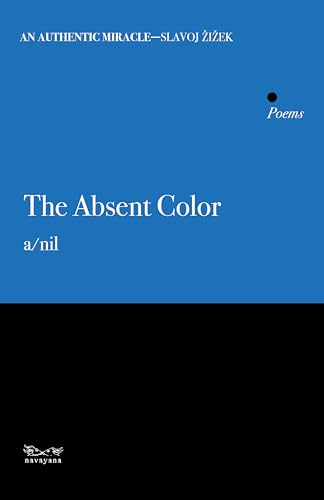 The Absent Color: Poems book cover