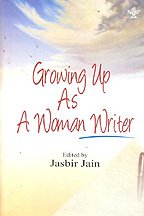 Growing Up As A Woman Writer  book cover