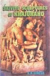 Saivite Sculptures of Khajuraho