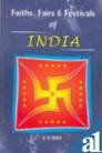 Faiths, Fairs and Festival of India book cover