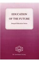 EDUCATION OF THE FUTURE book cover