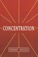 Concentration: A Practical Course with a Supplement on Meditation - Hardcover book cover