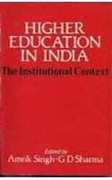 Higher Education In India : The Institutional Context book cover