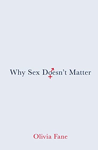 Why Sex Doesn’t Matter book cover