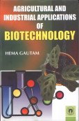 Agricultural and Industrial Applications of Biotechnology book cover