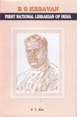 B S Kesavan: First National Librarian of India book cover