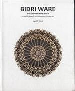 Bidri Ware and Damascene Work in Jagdish & Kamla Museum of Indian Art book cover