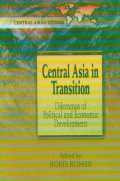 Central Asia in Transition; Dilemmas of Political and Economic Development book cover