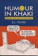 Humour in Khaki Anecdotes, Jokes And The Funny Side of Police book cover