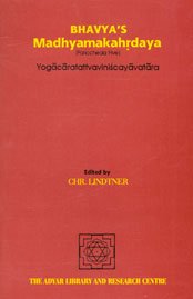 Bhavya's Madhyamakahrdaya: Yogacaratattvaviniscayavatara (Pariccheda Five) book cover