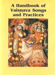 A Handbook of Vaisnava Songs and Practices  book cover