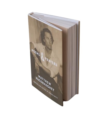 Poems & Prayers: Matthew McConaughey's brand new inspirational book